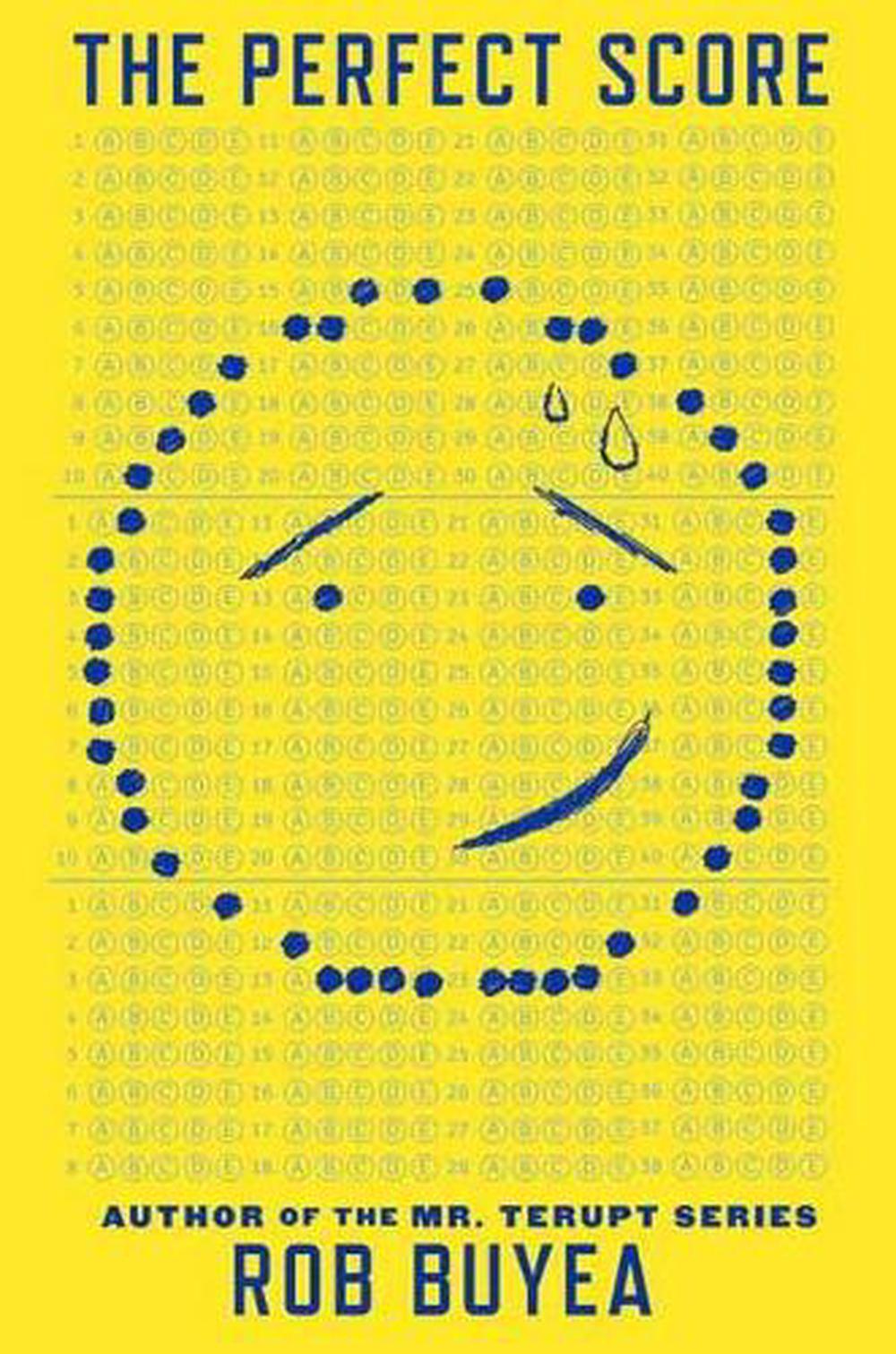 The Perfect Score by Rob Buyea - ISBN: 9781101938256