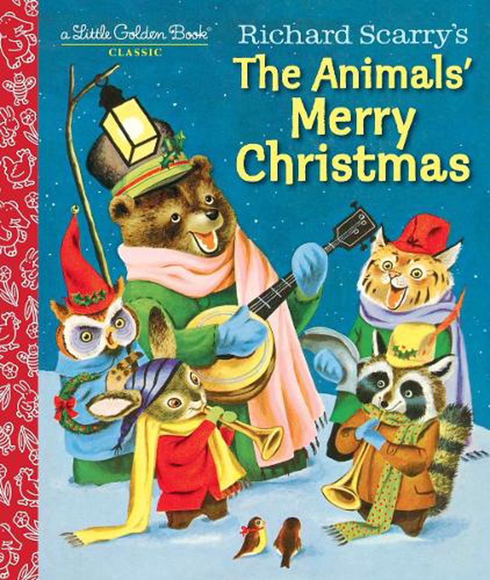 Richard Scarry's The Animals' Merry Christmas by Kathryn Jackson - ISBN: 9781101938423