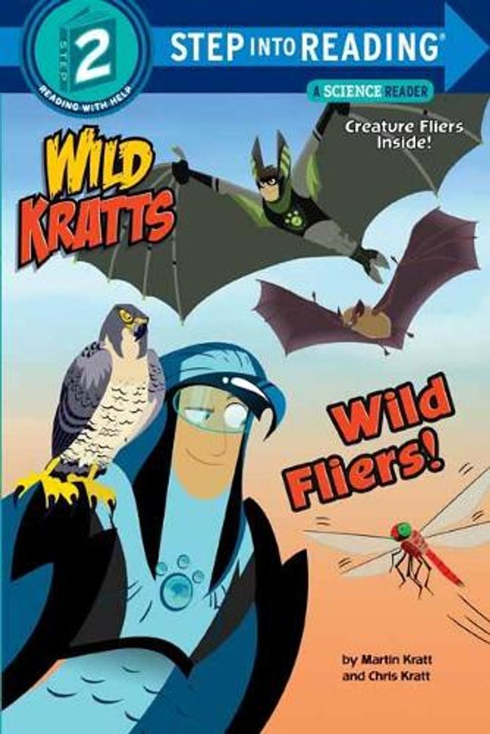 Wild Fliers by Chris Kratt - ISBN: 9781101939116