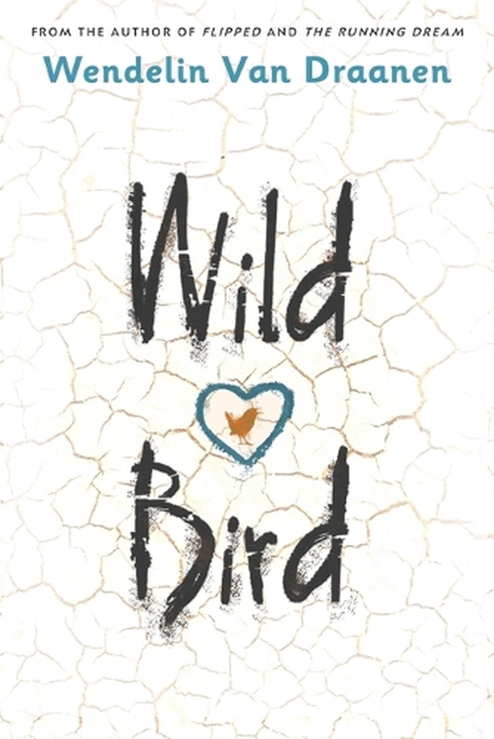 Wild Bird, 9781101940471