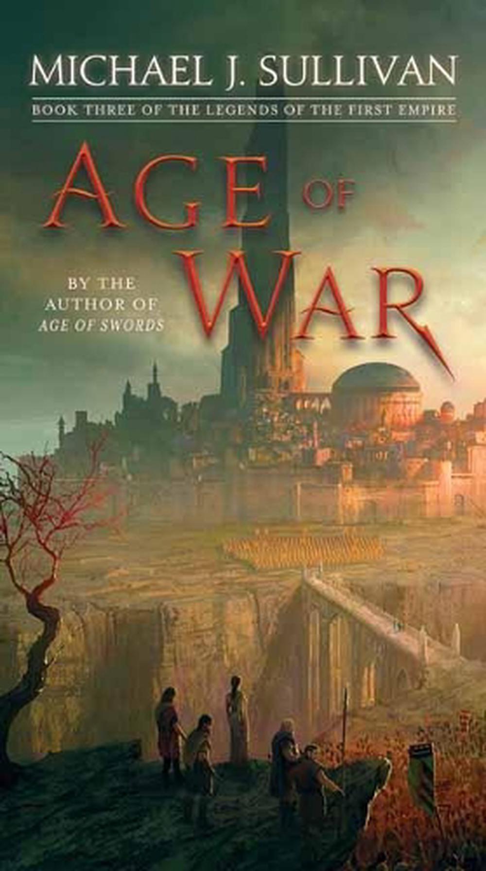 Age of War by Michael J. Sullivan - ISBN: 9781101965412