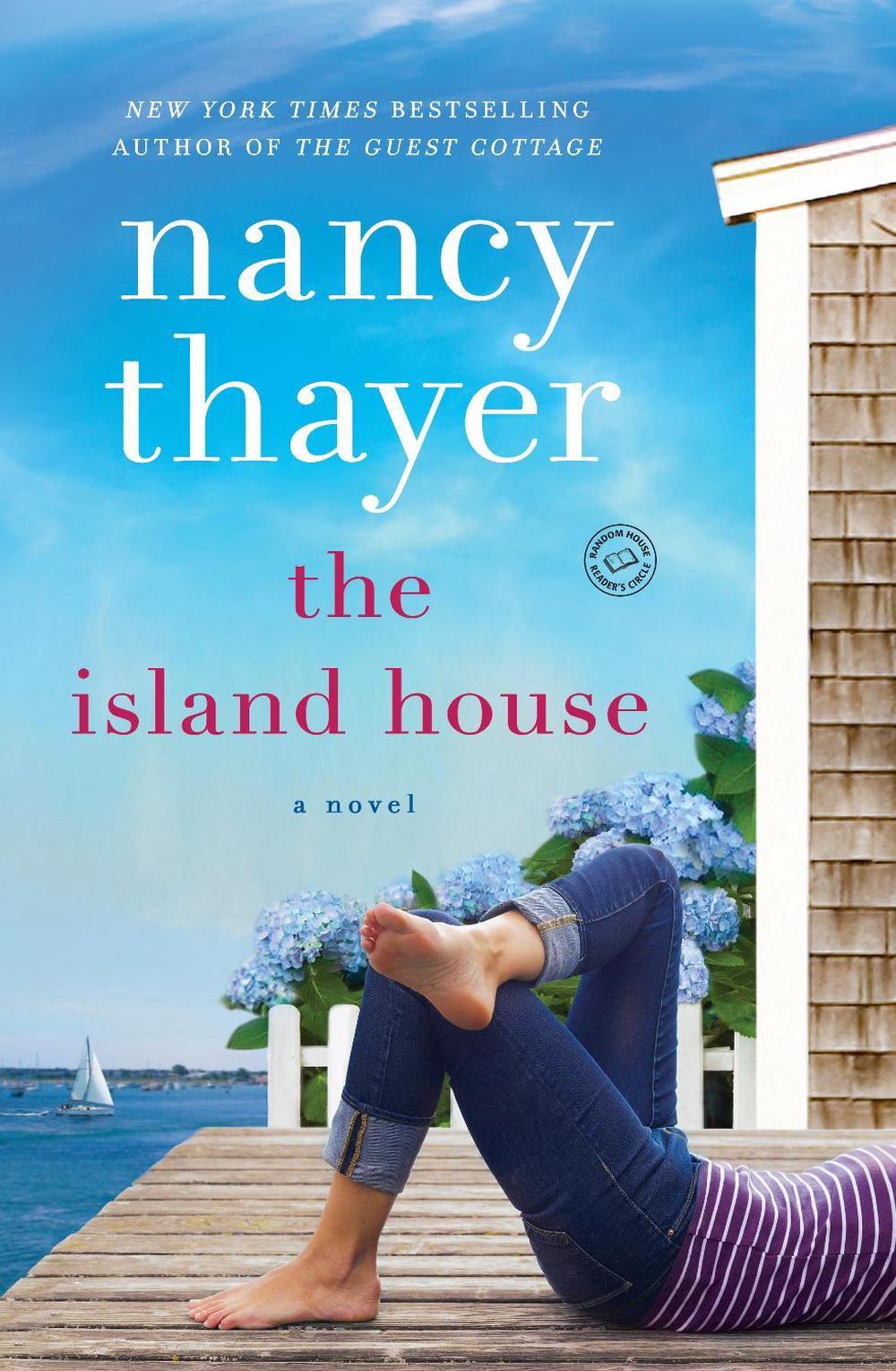 The Island House by Nancy Thayer - ISBN: 9781101967058