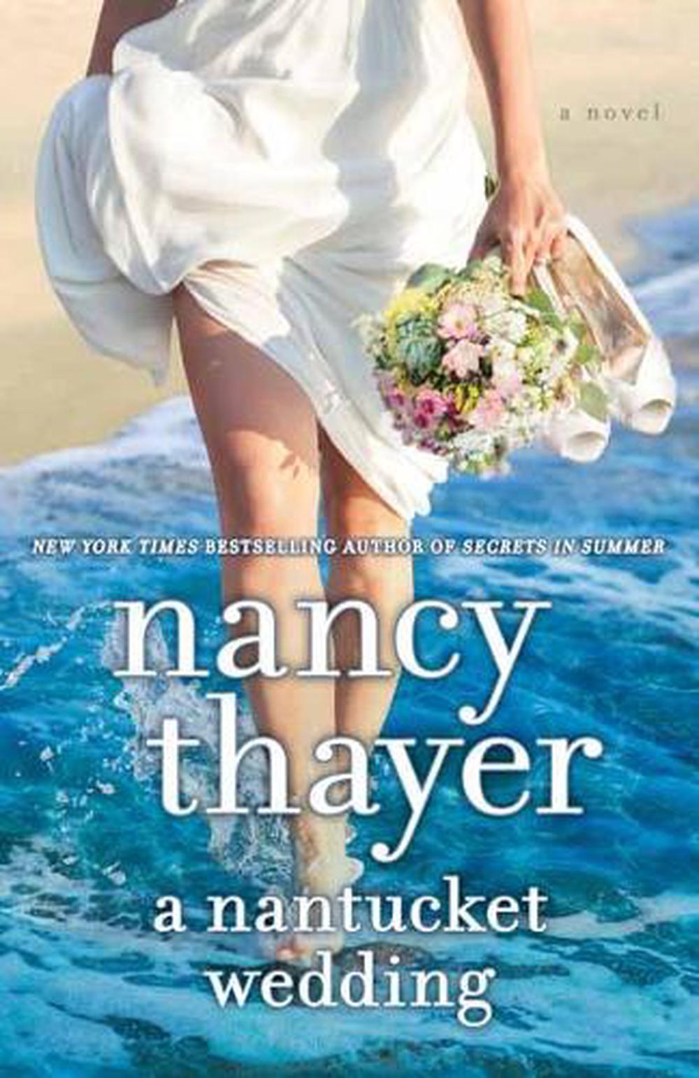 A Nantucket Wedding by Nancy Thayer - ISBN: 9781101967119