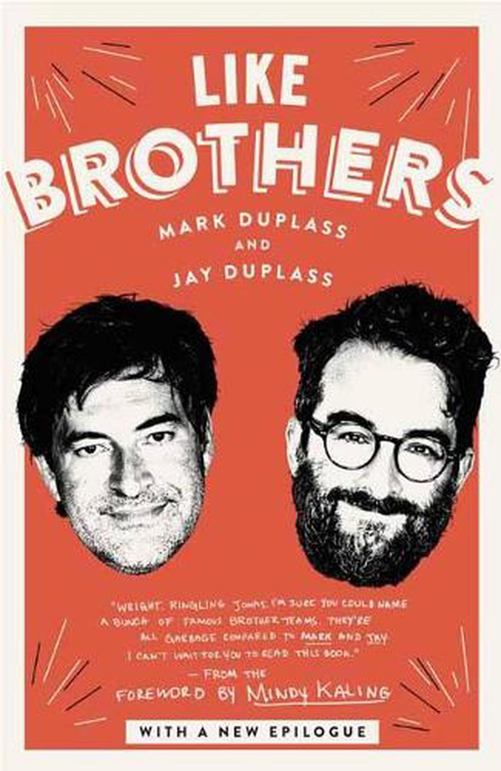 Like Brothers by Mark Duplass - ISBN: 9781101967737