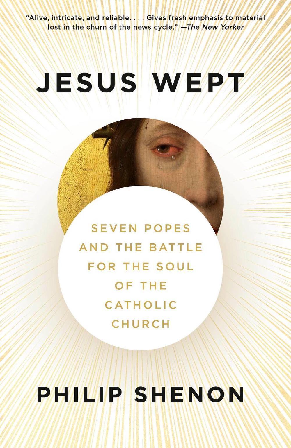Jesus Wept by Philip Shenon - ISBN: 9781101969861