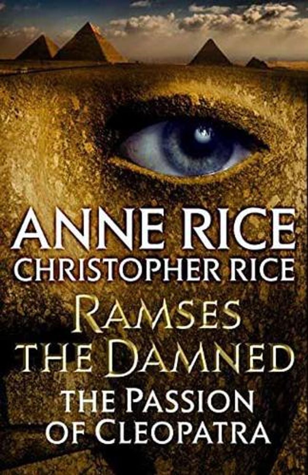 Ramses the Damned: The Passion of Cleopatra by Anne Rice - ISBN: 9781101970324