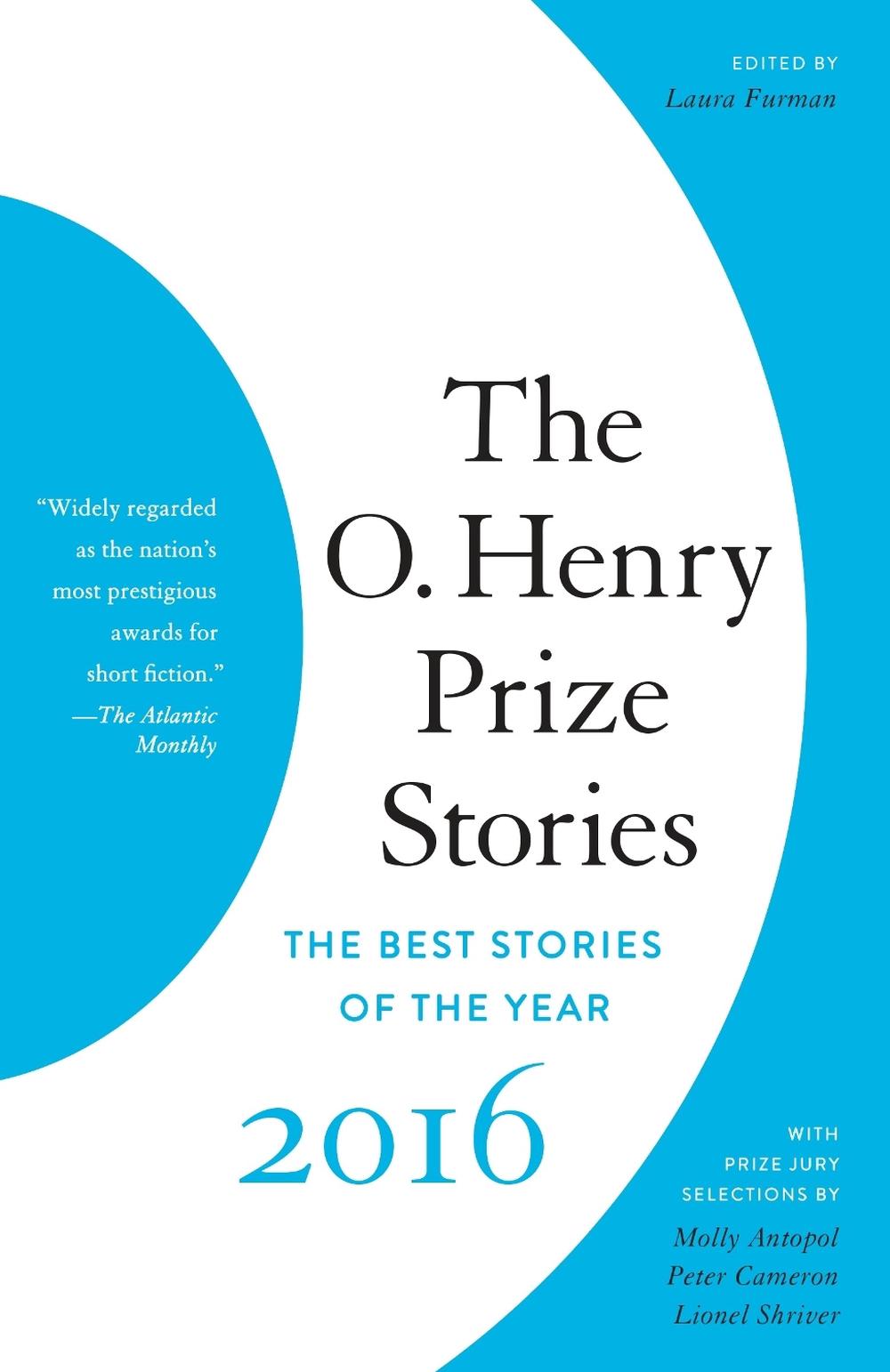 The O. Henry Prize Stories 2016 - ISBN: 9781101971116