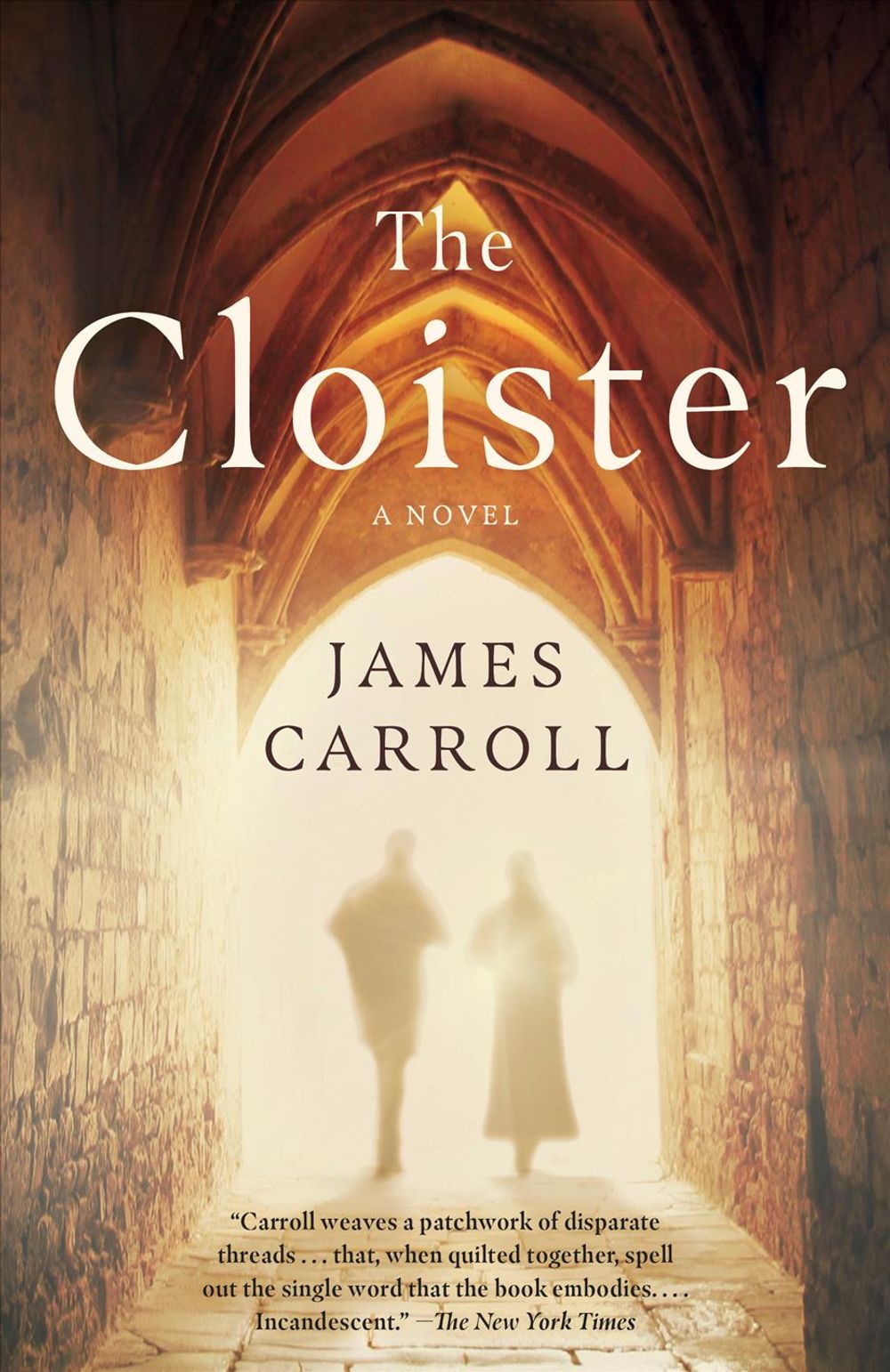 The Cloister by James Carroll - ISBN: 9781101971581