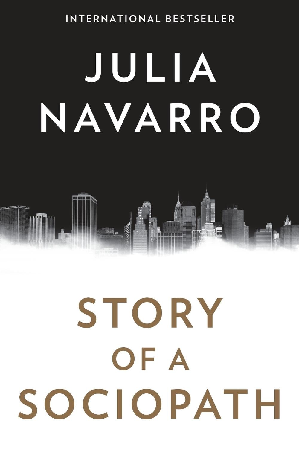 Story of a Sociopath by Julia Navarro - ISBN: 9781101973257