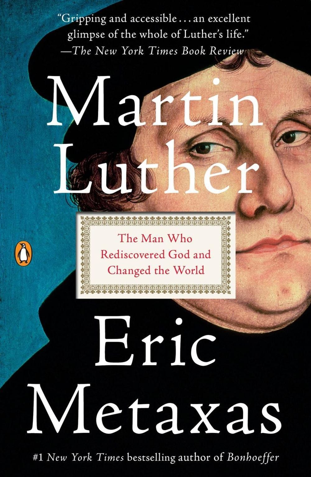 Martin Luther by Eric Metaxas - ISBN: 9781101980026