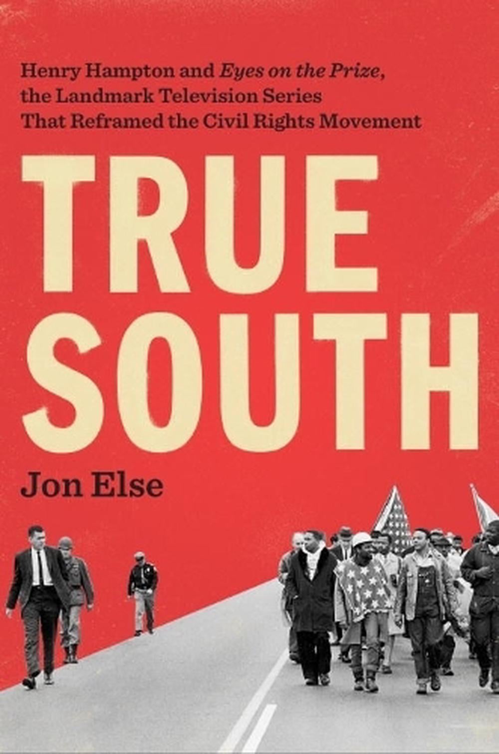 True South by Jon Else - ISBN: 9781101980934