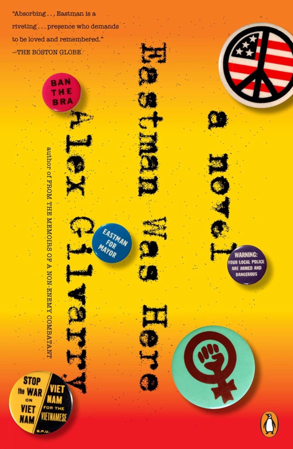 Eastman Was Here by Alex Gilvarry - ISBN: 9781101981511