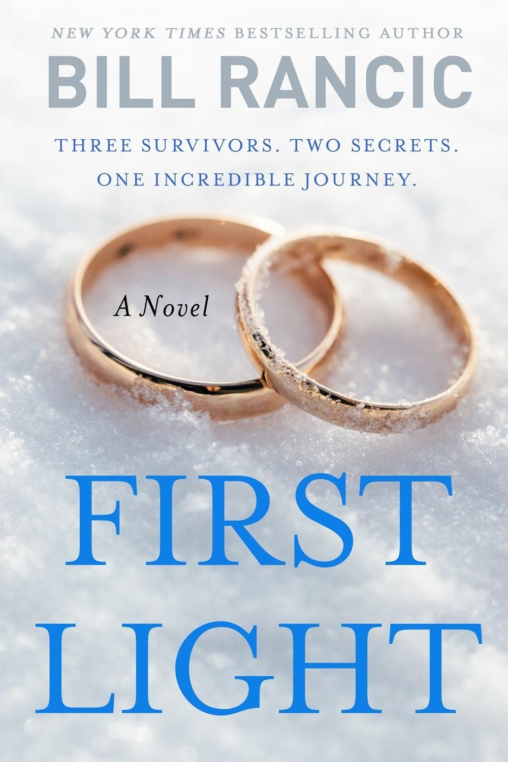 First Light by Bill Rancic - ISBN: 9781101982297