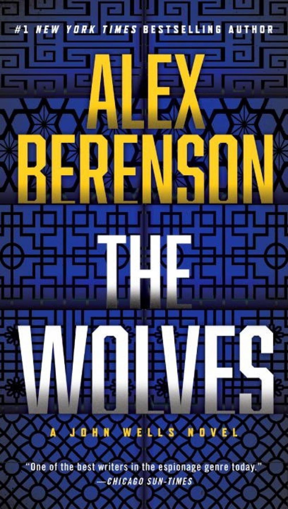 The Wolves by Alex Berenson - ISBN: 9781101982761
