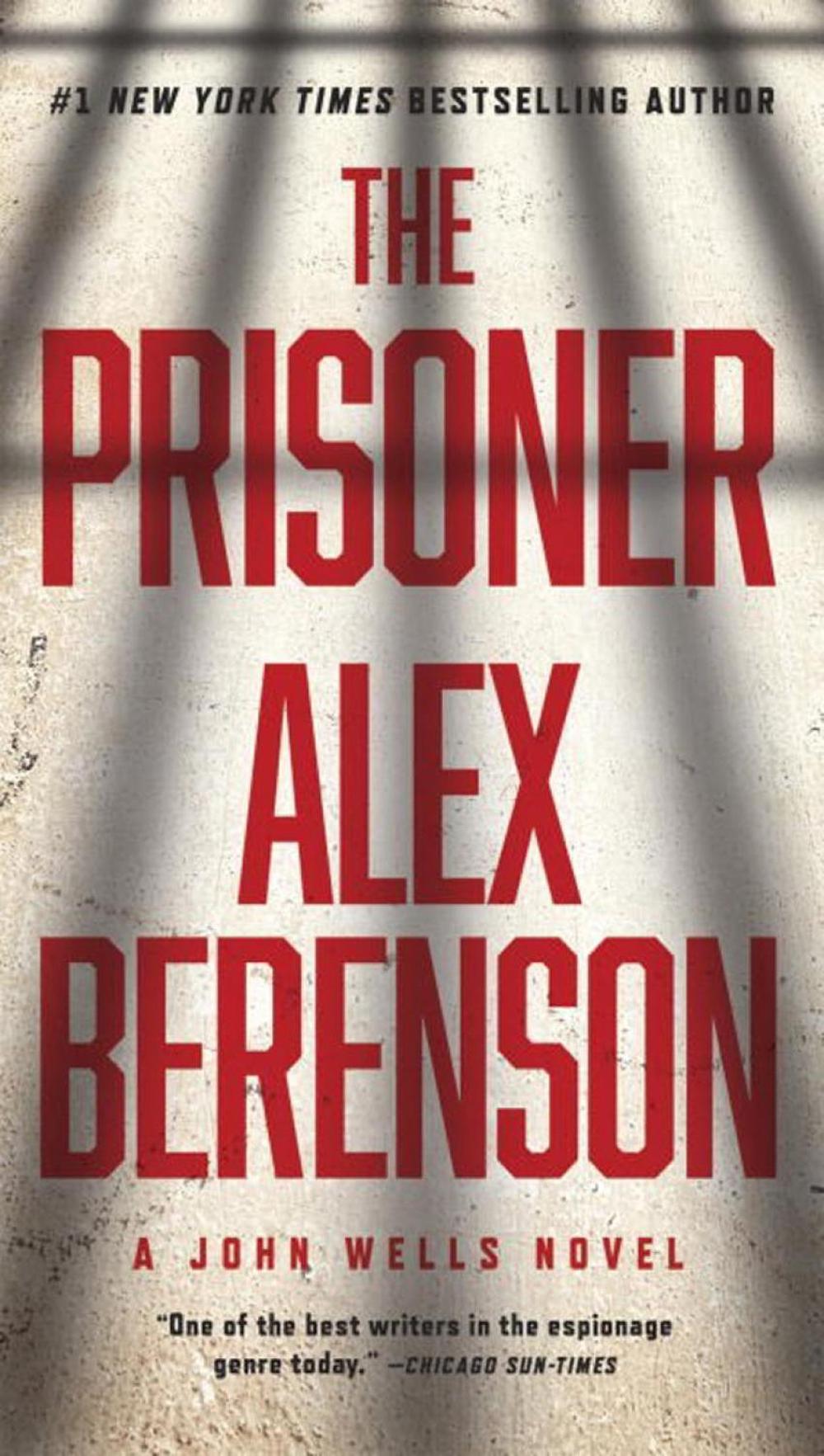 The Prisoner by Alex Berenson - ISBN: 9781101982778