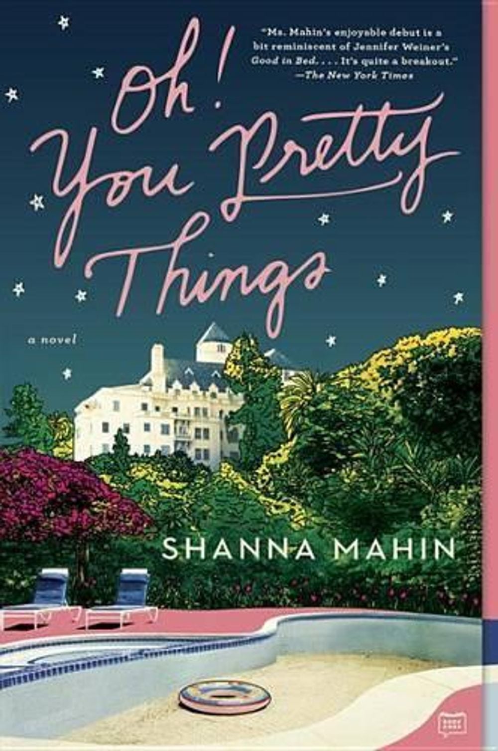 Oh! You Pretty Things by Shanna Mahin - ISBN: 9781101983997