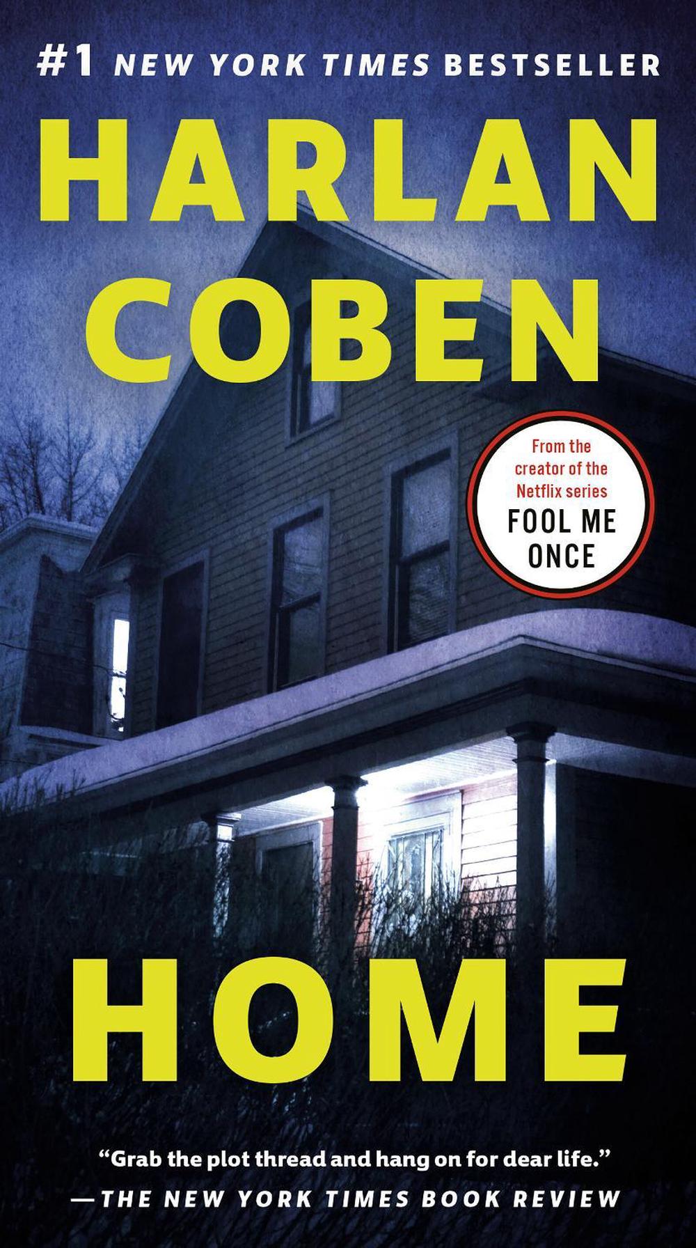 Home by Harlan Coben, Paperback, 9781101984260 Buy online at The