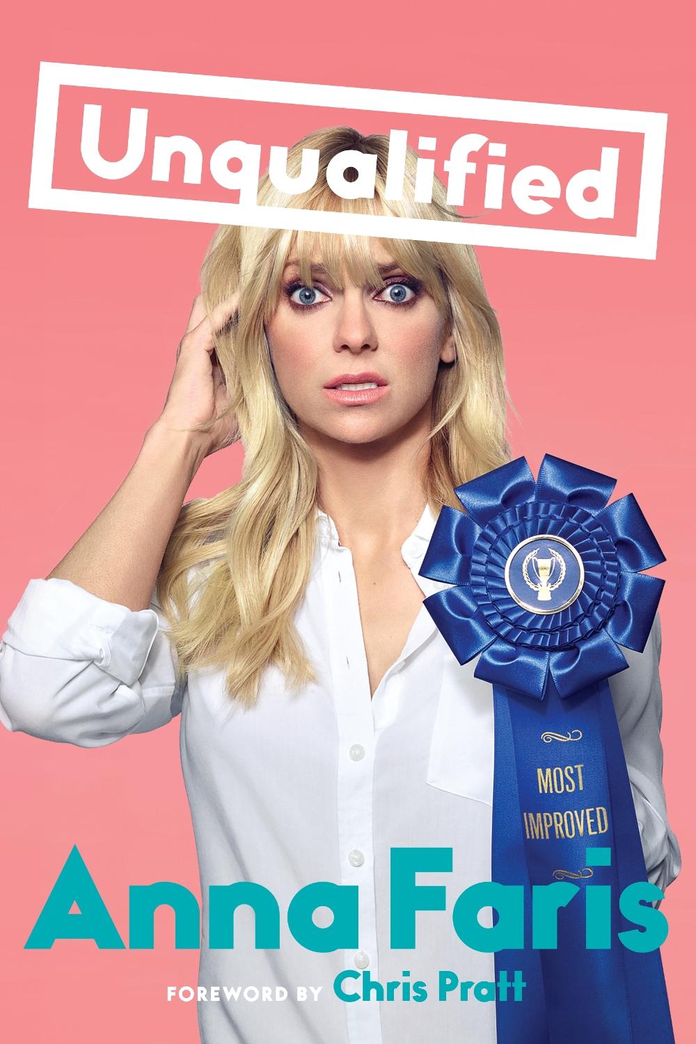 Unqualified by Anna Faris - ISBN: 9781101986431