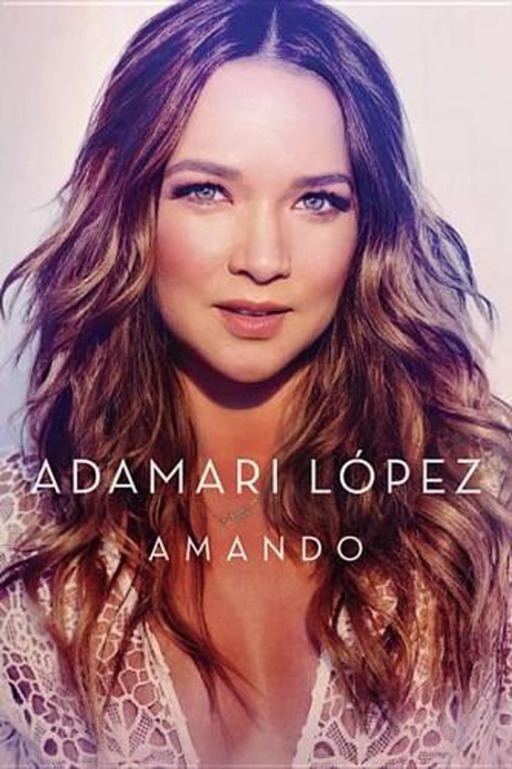Amando by Adamari Lopez - ISBN: 9781101990865