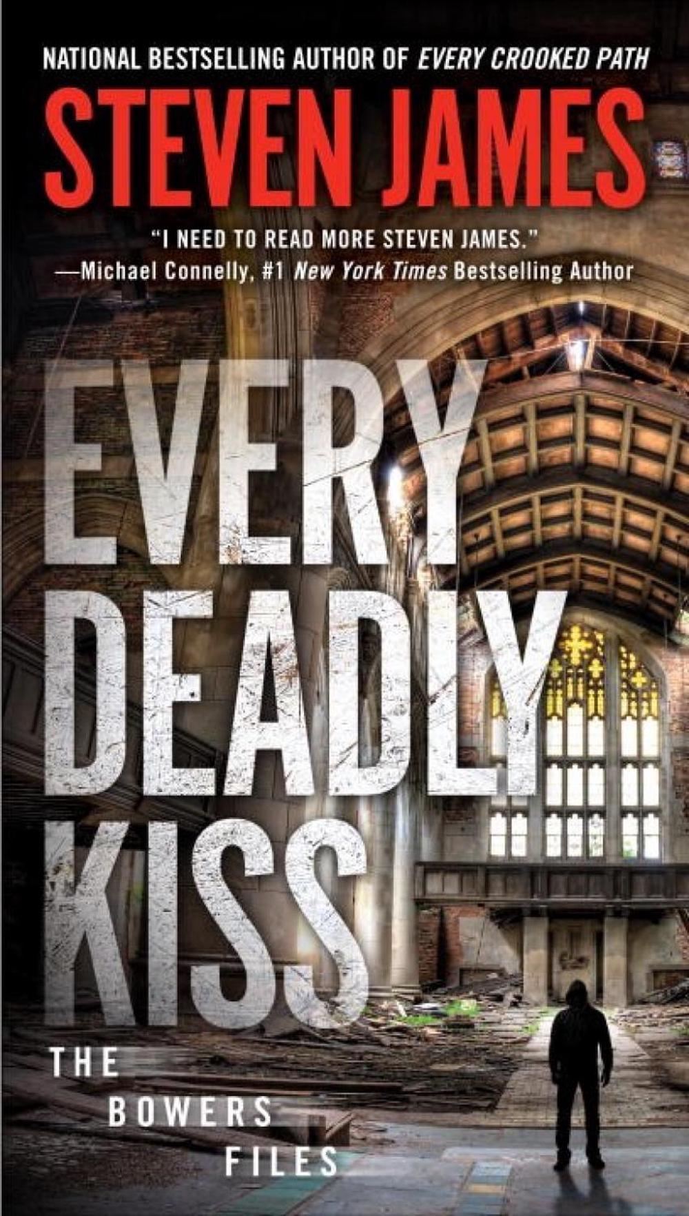 Every Deadly Kiss by Steven James - ISBN: 9781101991572