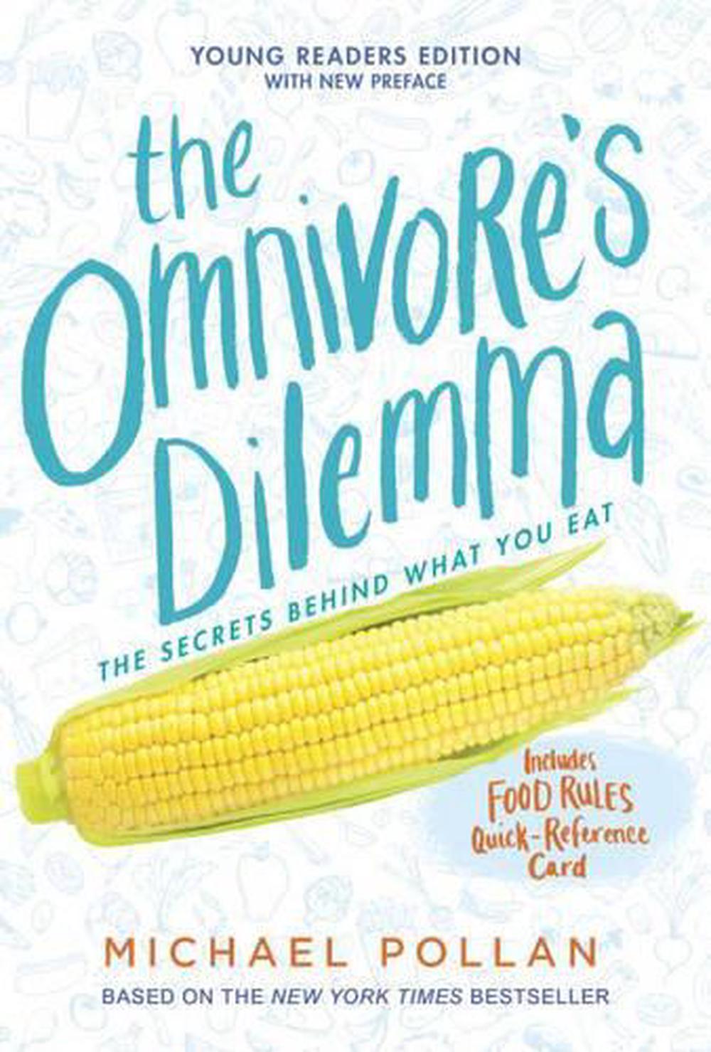 The Omnivore's Dilemma Young Readers Edition by Michael Pollan