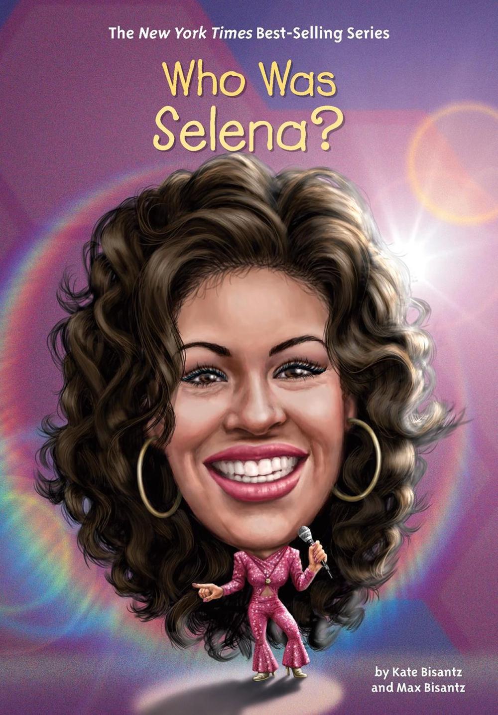 Who Was Selena? by Kate Bisantz - ISBN: 9781101995495