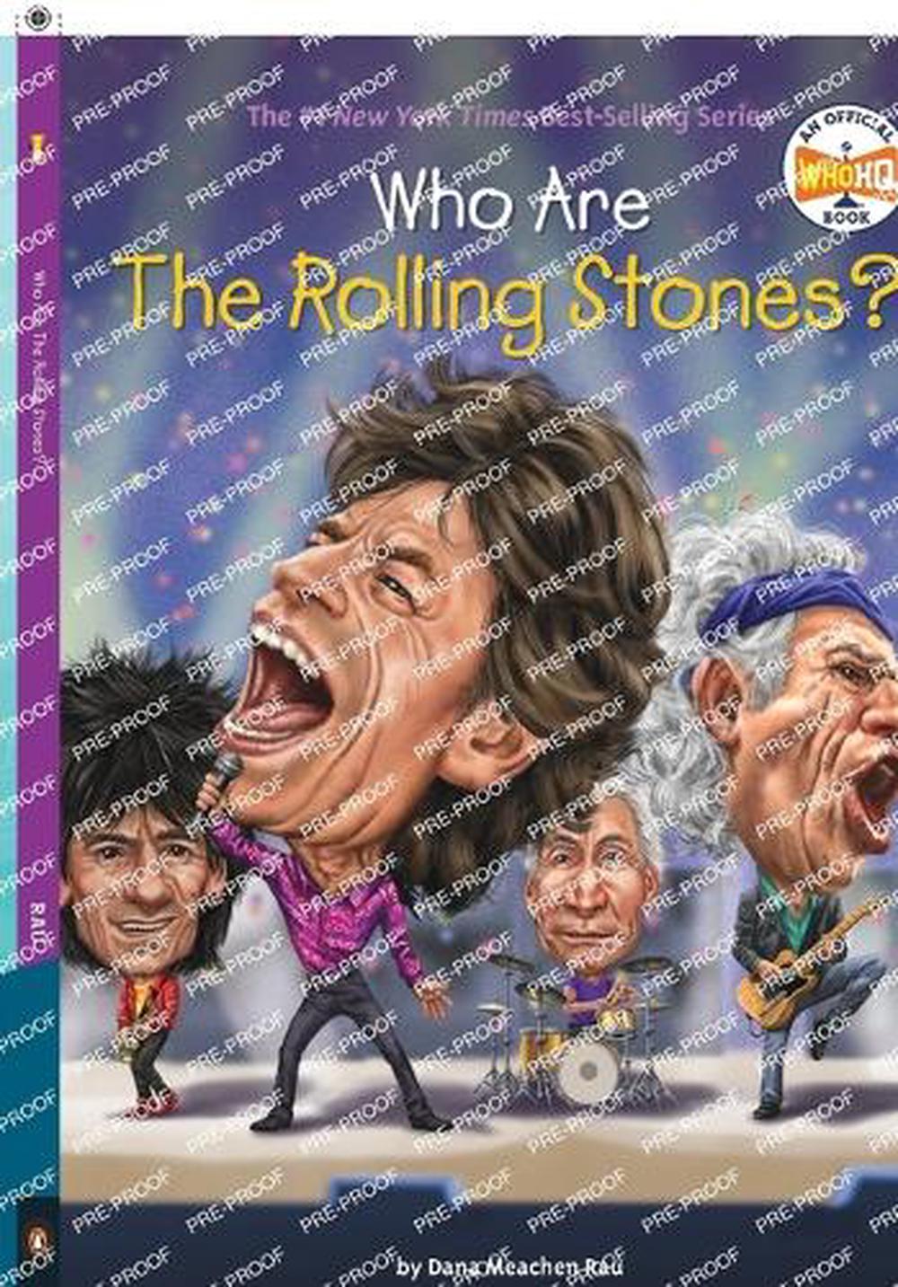 Who Are the Rolling Stones?, 9781101995587