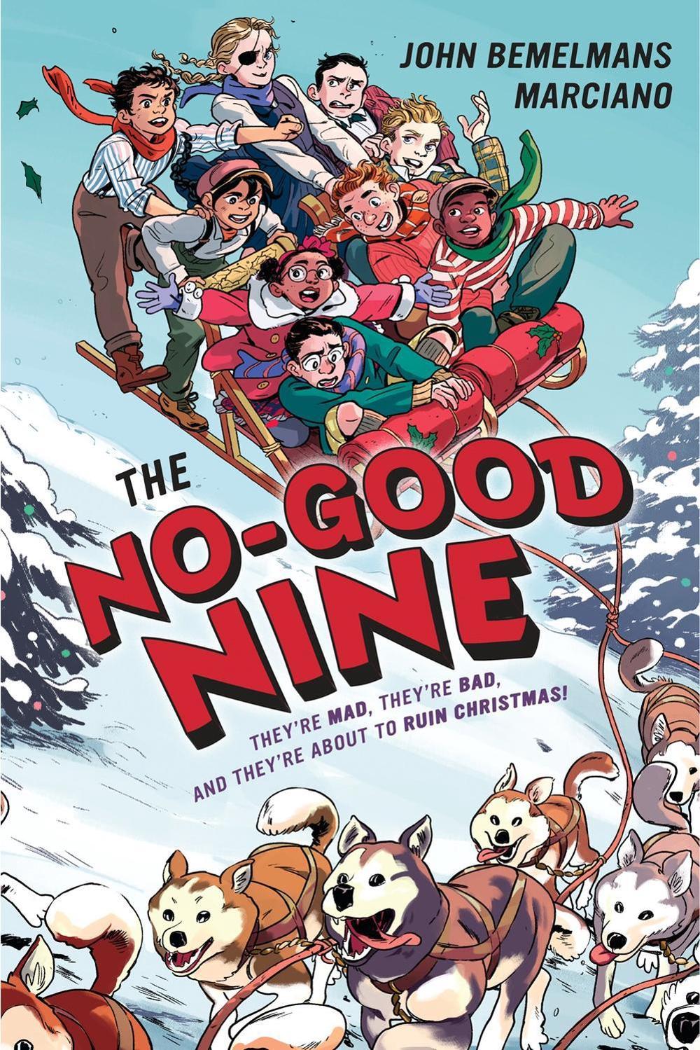 The No-Good Nine by John Bemelmans Marciano - ISBN: 9781101997857