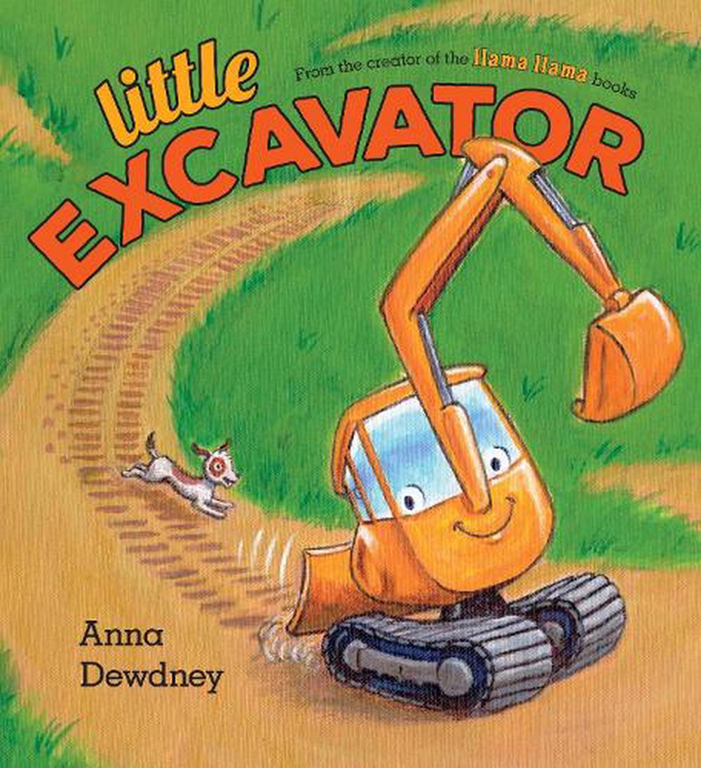 Little Excavator by Anna Dewdney - ISBN: 9781101999202