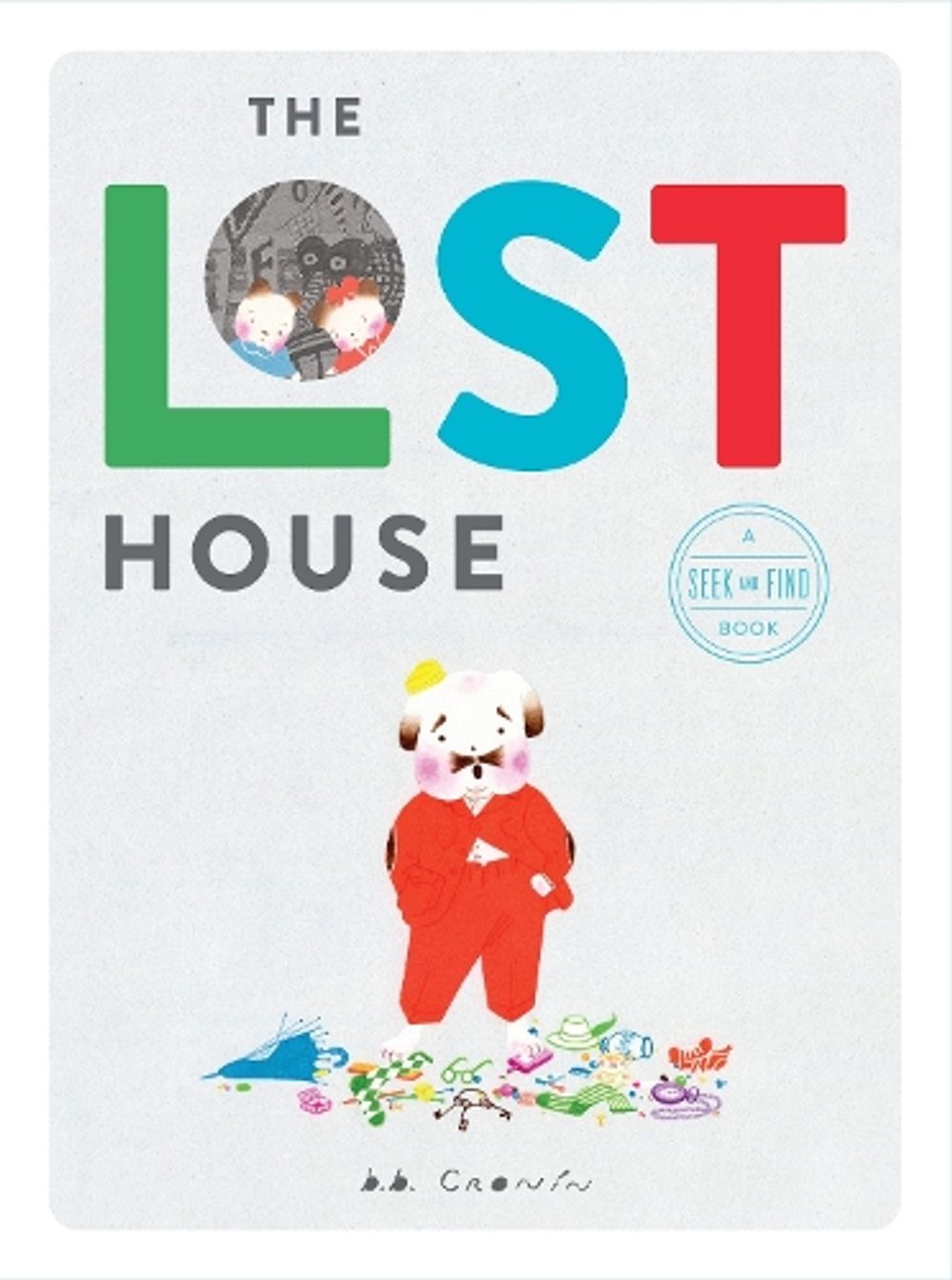 The Lost House by B.B. Cronin - ISBN: 9781101999219