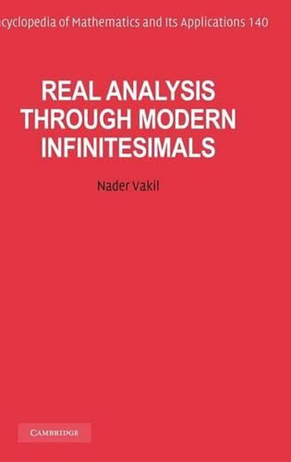 Real Analysis through Modern Infinitesimals by Nader Vakil - ISBN: 9781107002029