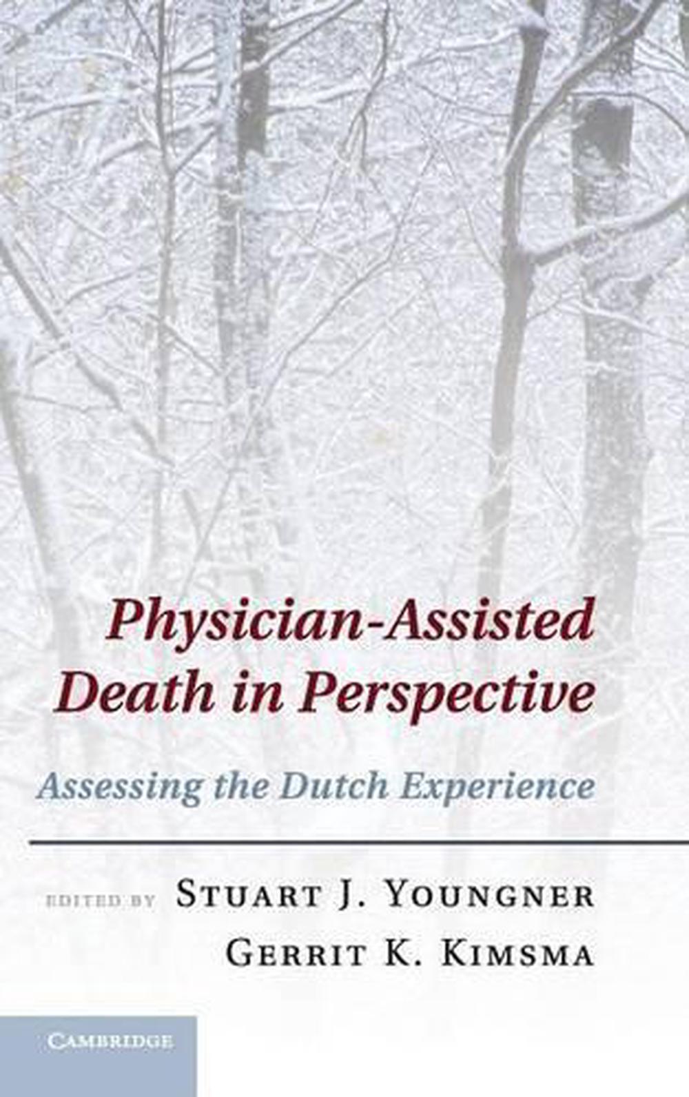 Physician-Assisted Death in Perspective, 9781107007567