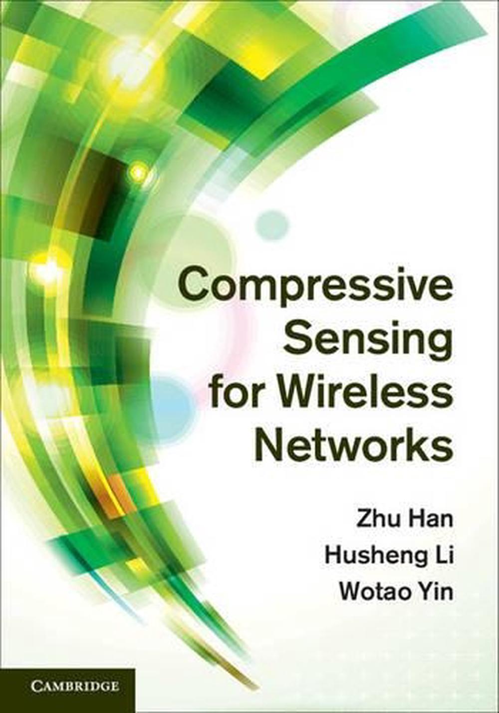 Compressive Sensing for Wireless Networks, 9781107018839