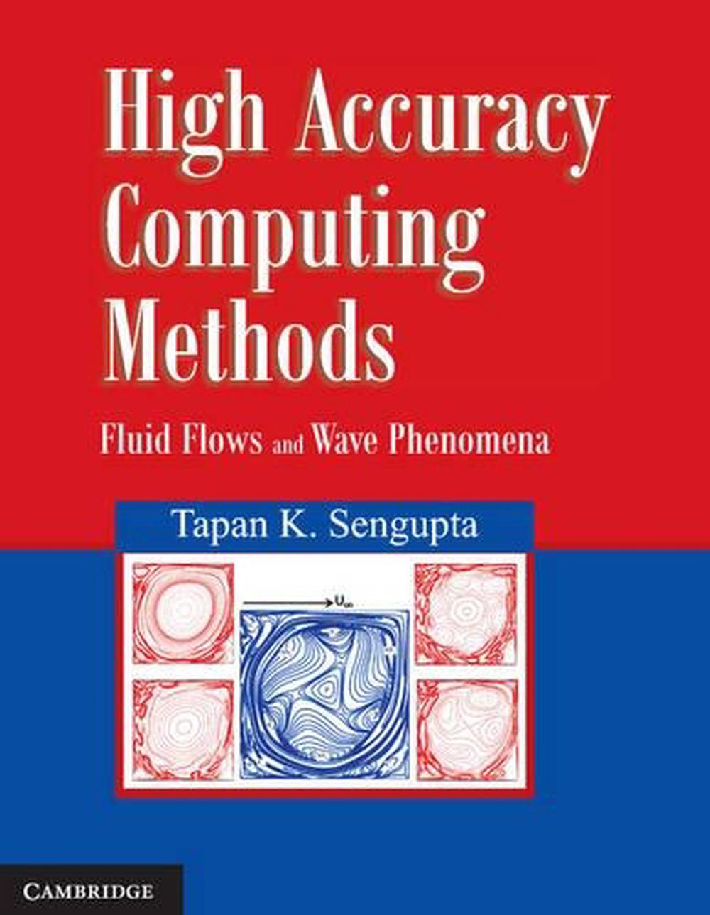 High Accuracy Computing Methods, 9781107023635