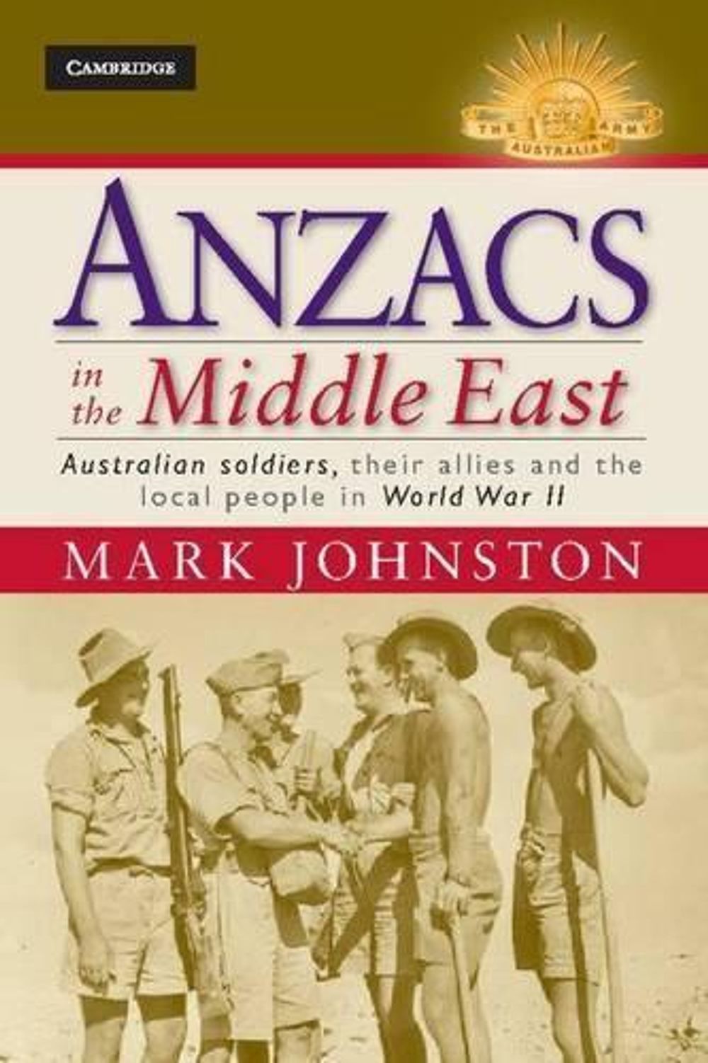 Anzacs in the Middle East by Mark Johnston - ISBN: 9781107030961