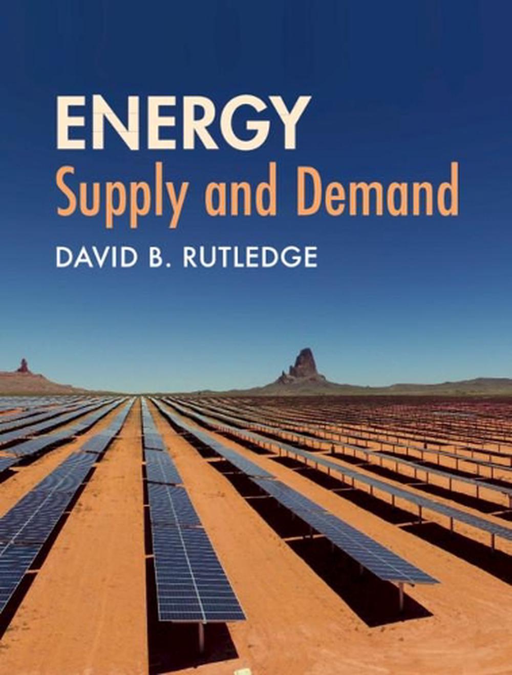 Energy: Supply and Demand, 9781107031074