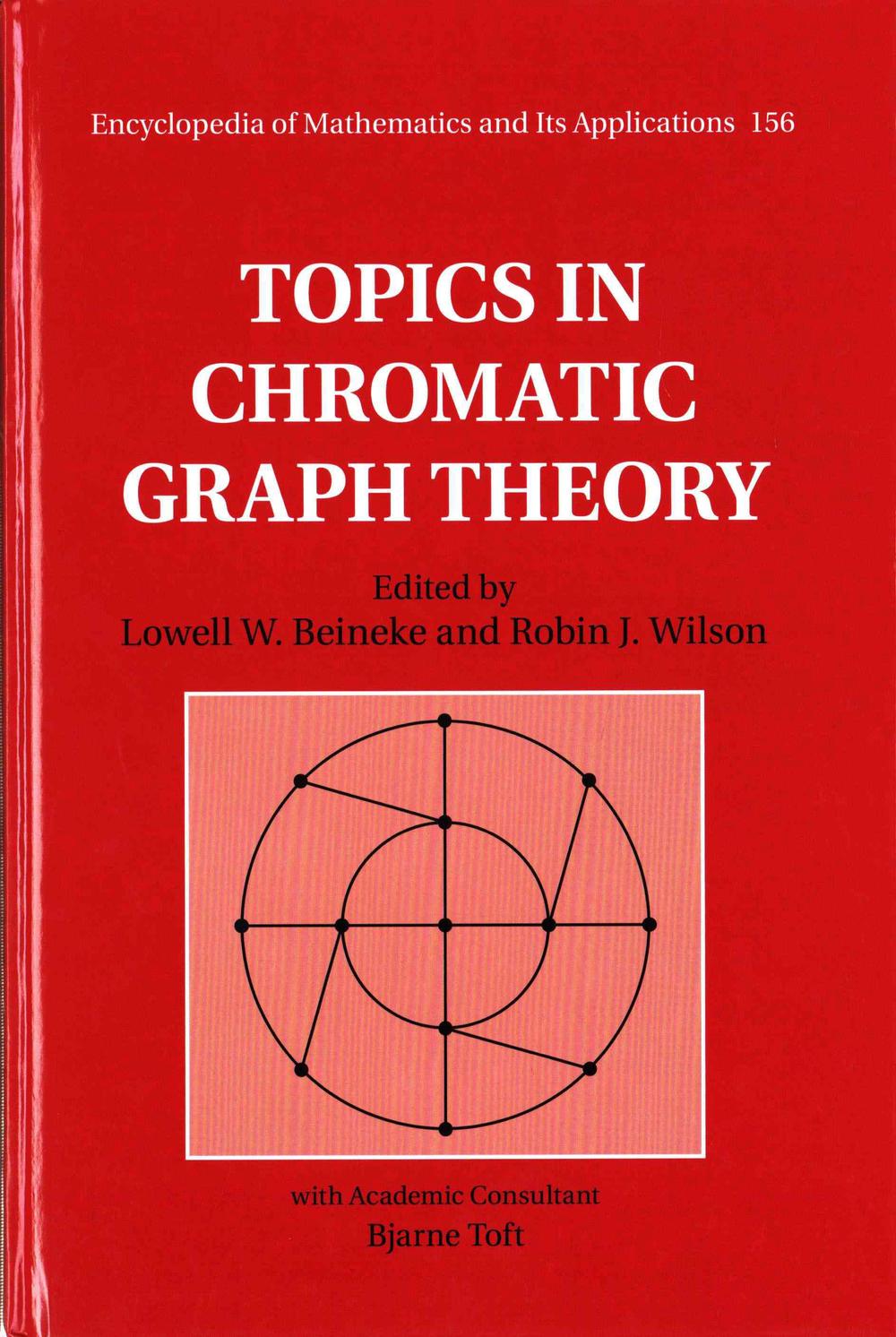 Topics in Chromatic Graph Theory, 9781107033504