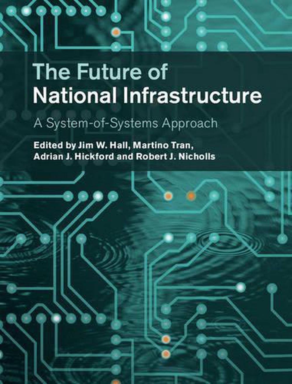 The Future of National Infrastructure, 9781107066021