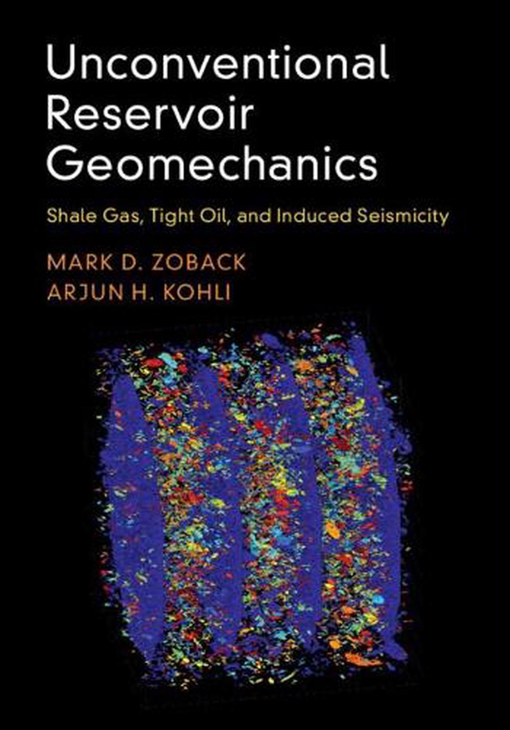 Unconventional Reservoir Geomechanics, 9781107087071