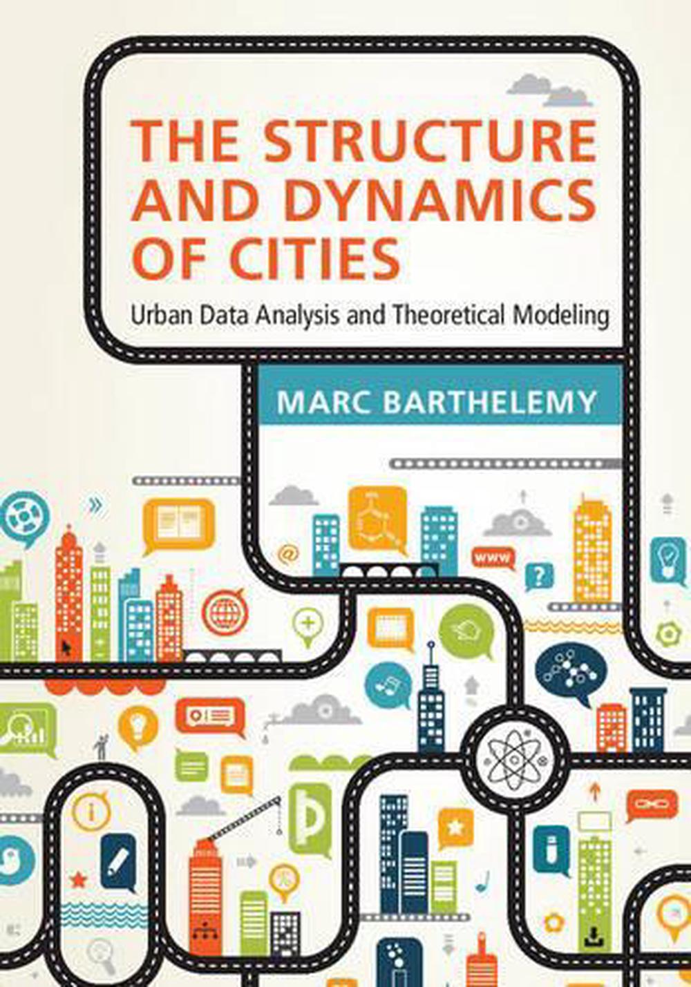 The Structure and Dynamics of Cities, 9781107109179