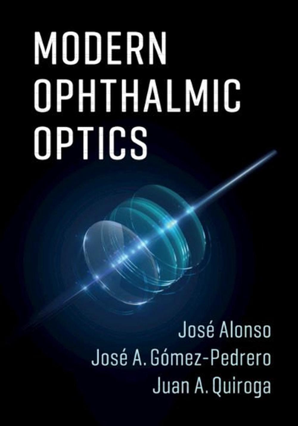 Modern Ophthalmic Optics, 9781107110748