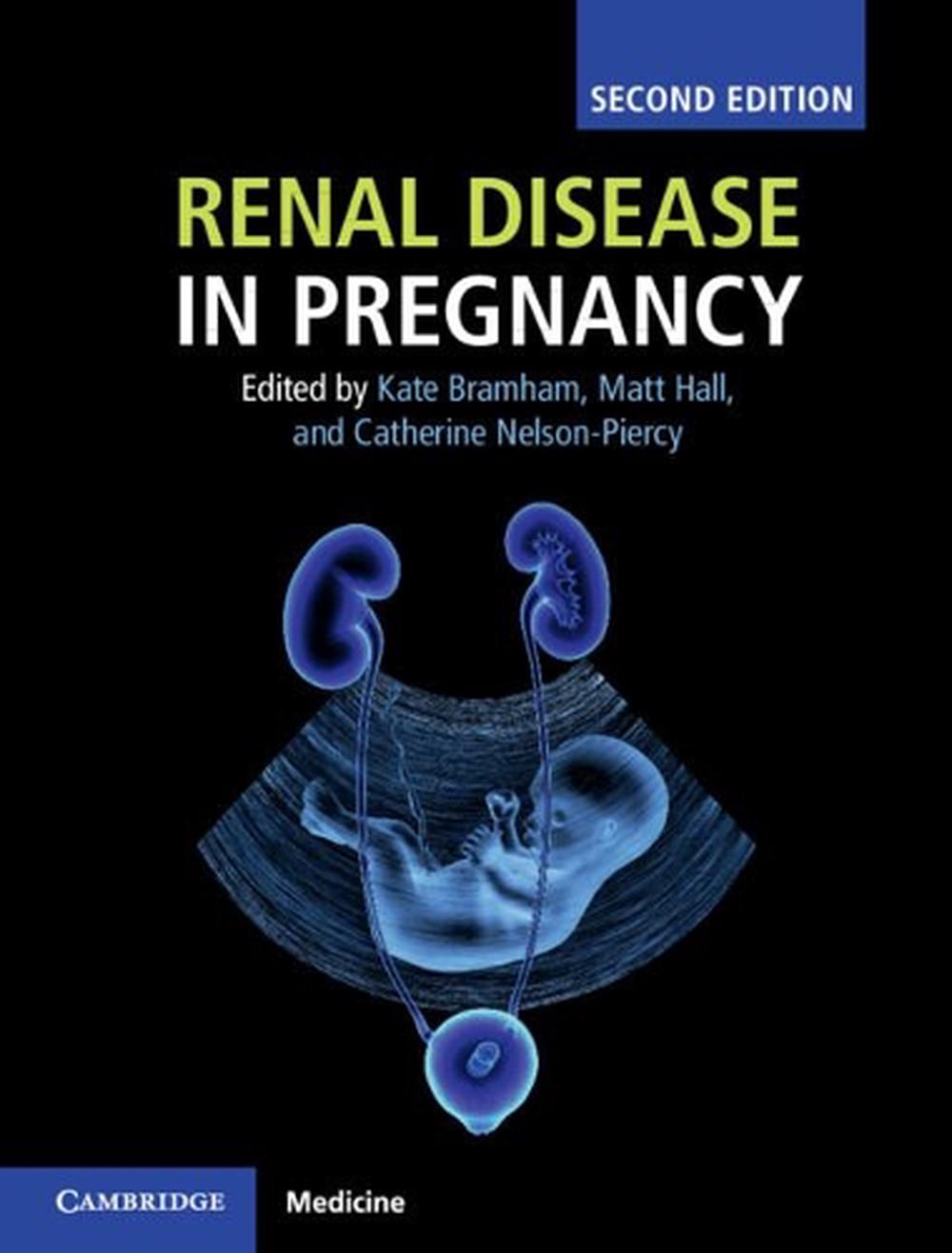 Renal Disease in Pregnancy, 9781107124073