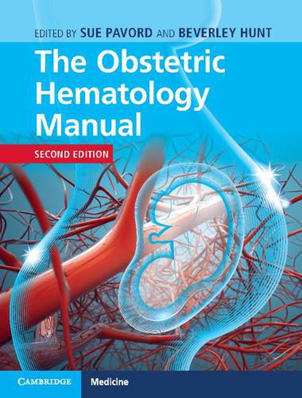 The Obstetric Hematology Manual, 9781107125605