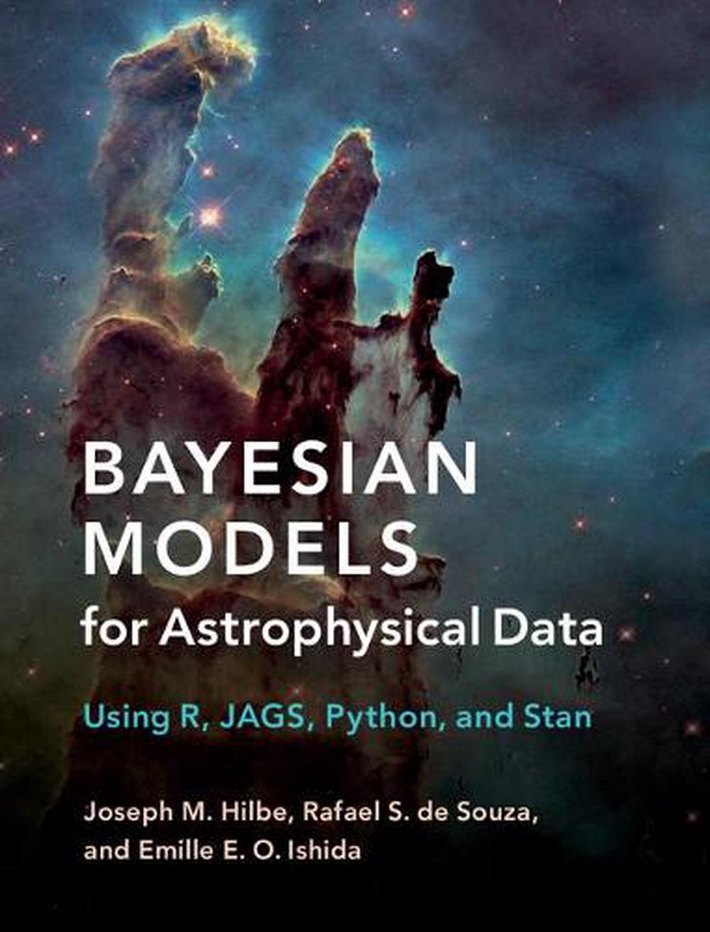 Bayesian Models for Astrophysical Data, 9781107133082
