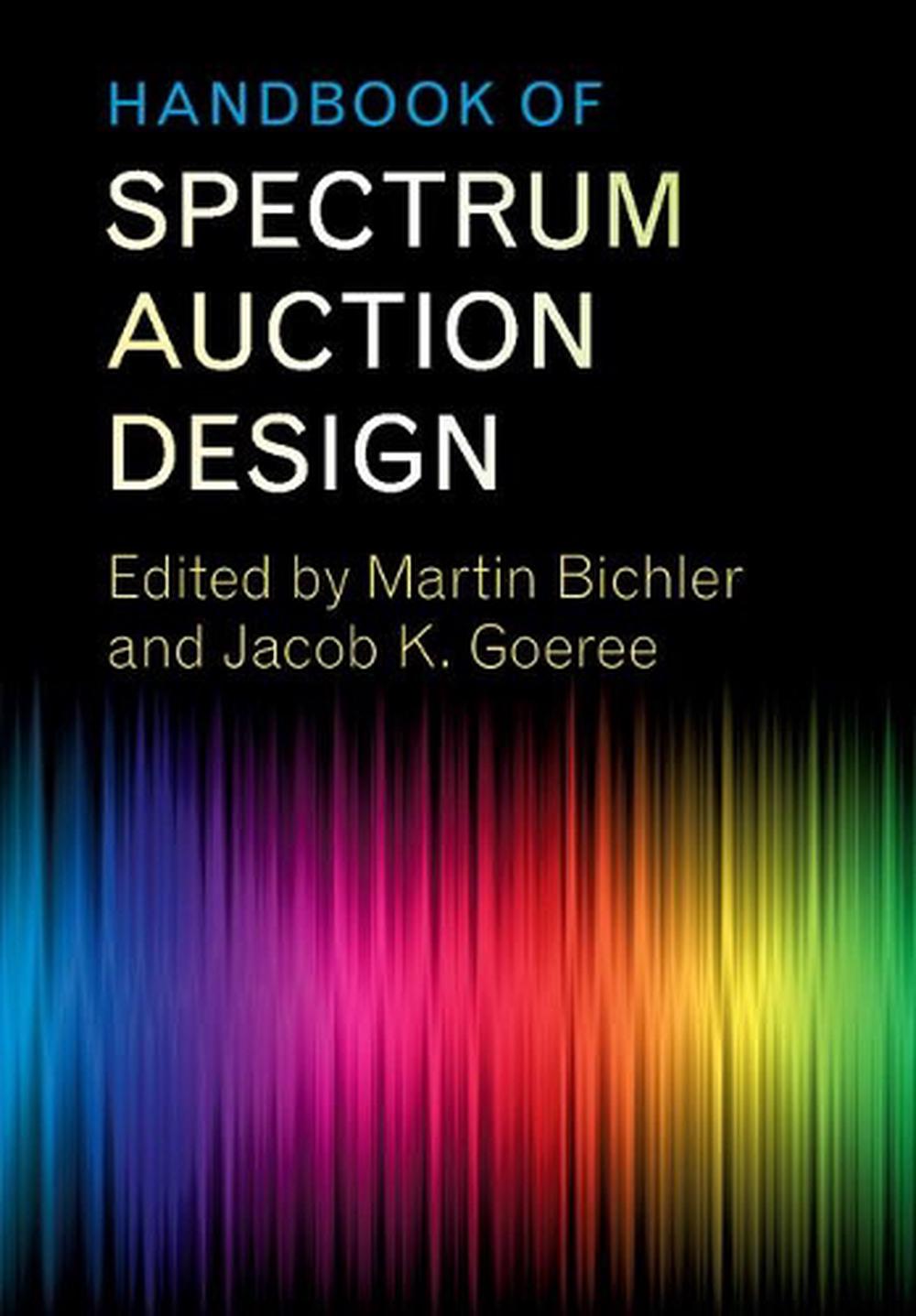 Handbook of Spectrum Auction Design, 9781107135345