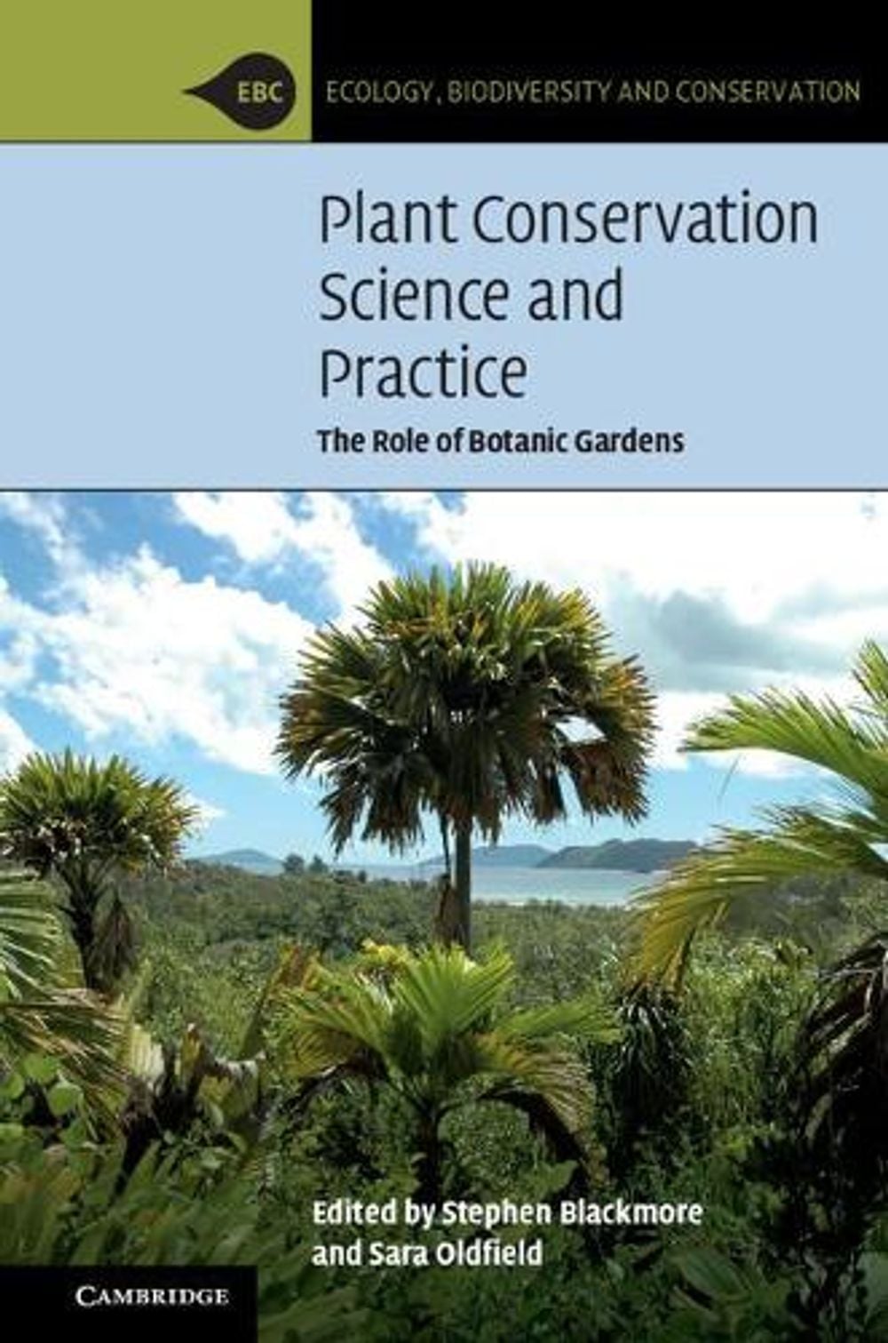 Plant Conservation Science and Practice by Stephen Blackmore, Hardcover ...
