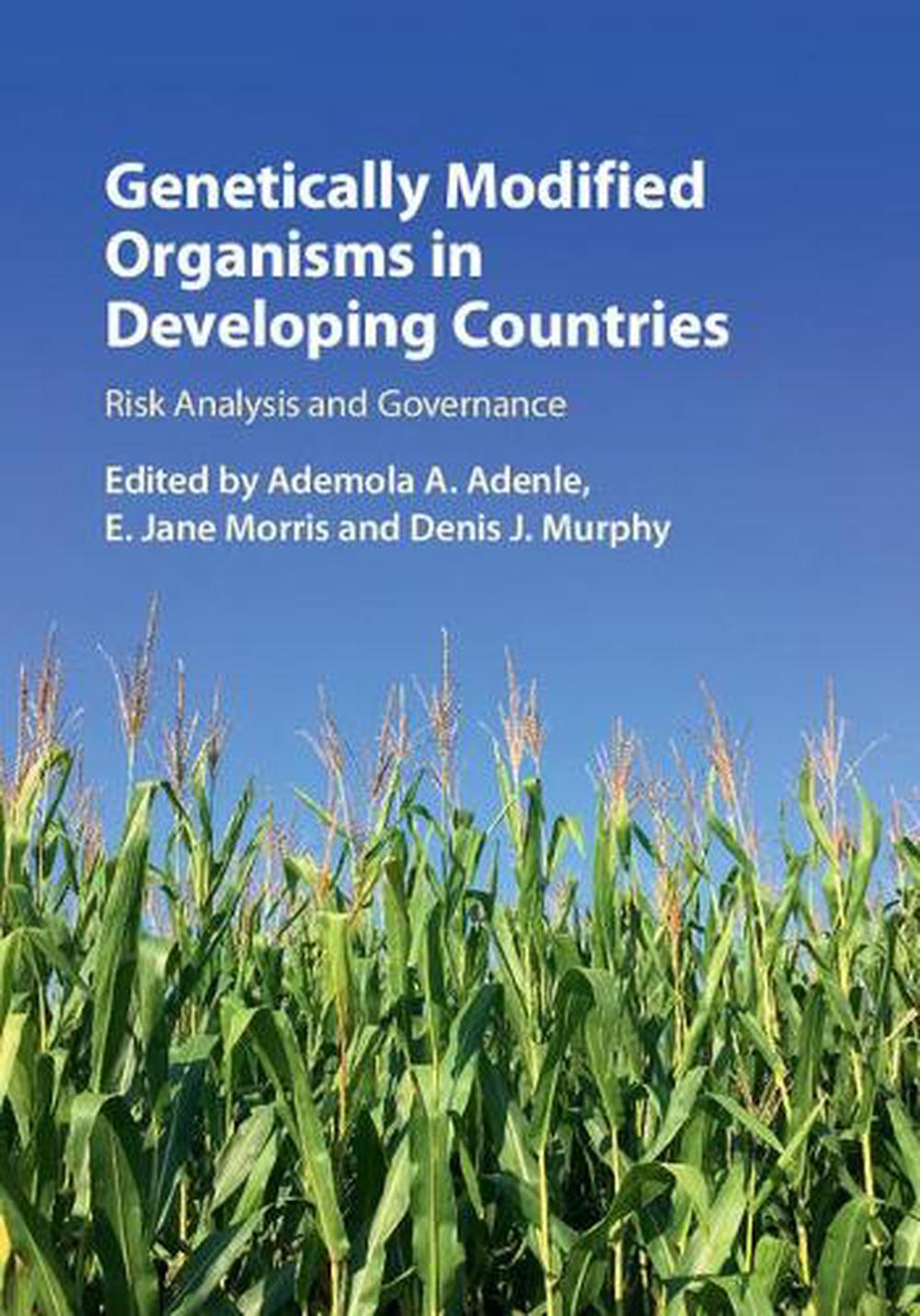 Genetically Modified Organisms in Developing Countries, 9781107151918