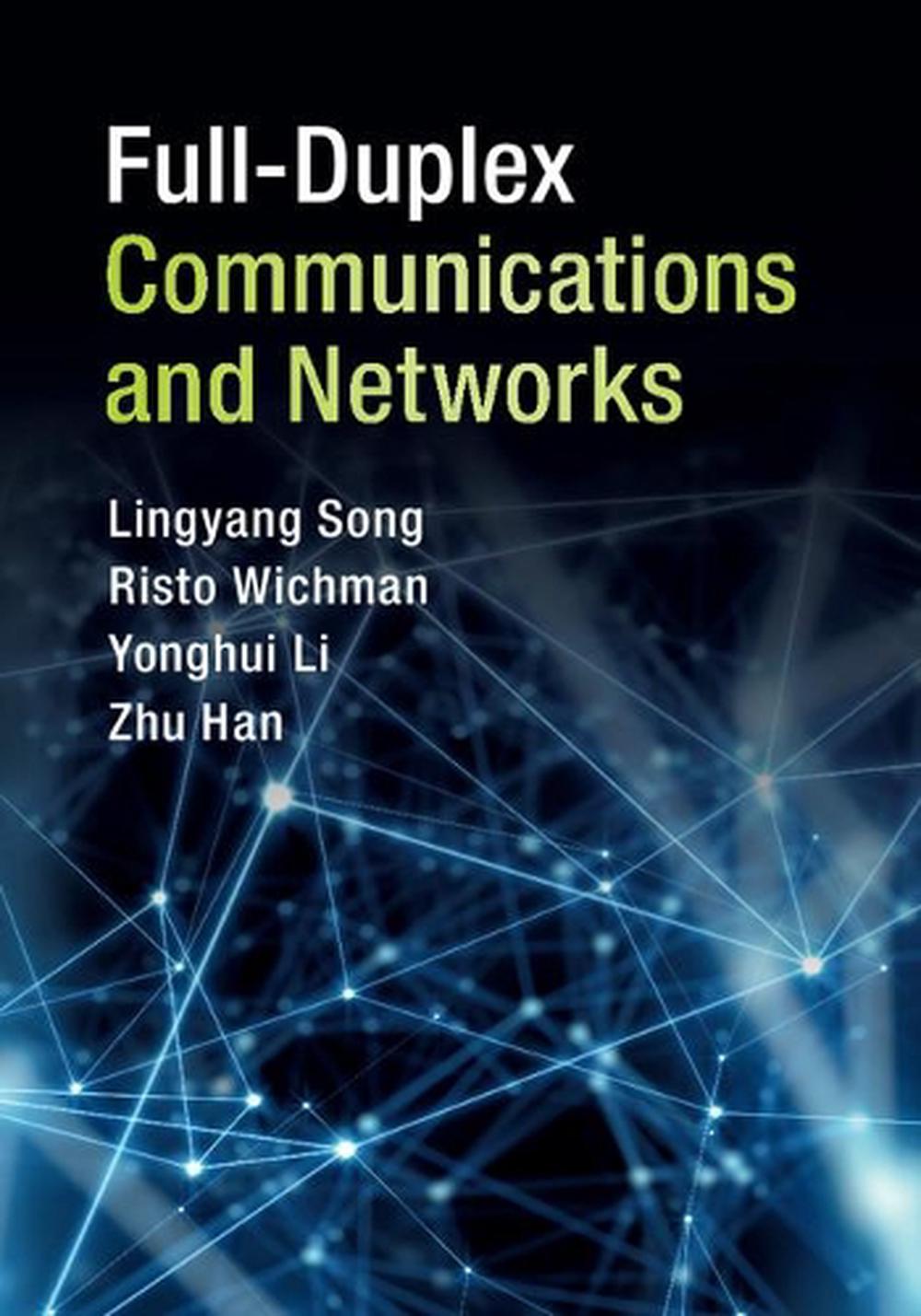 Full-Duplex Communications and Networks, 9781107157569