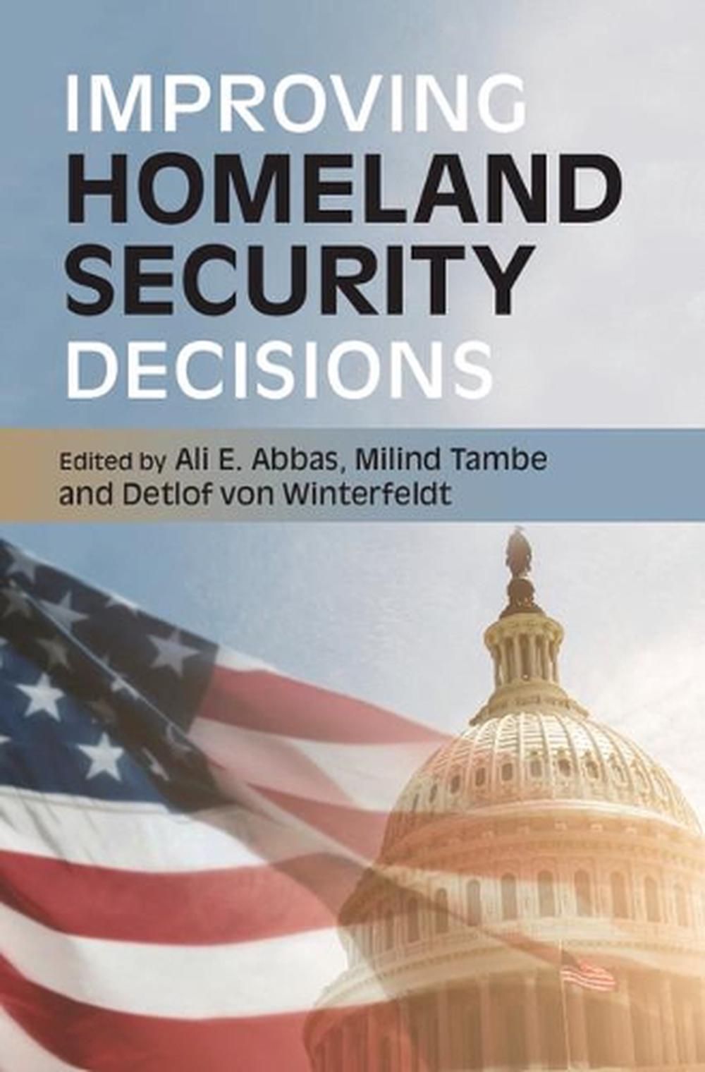 Improving Homeland Security Decisions, 9781107161887
