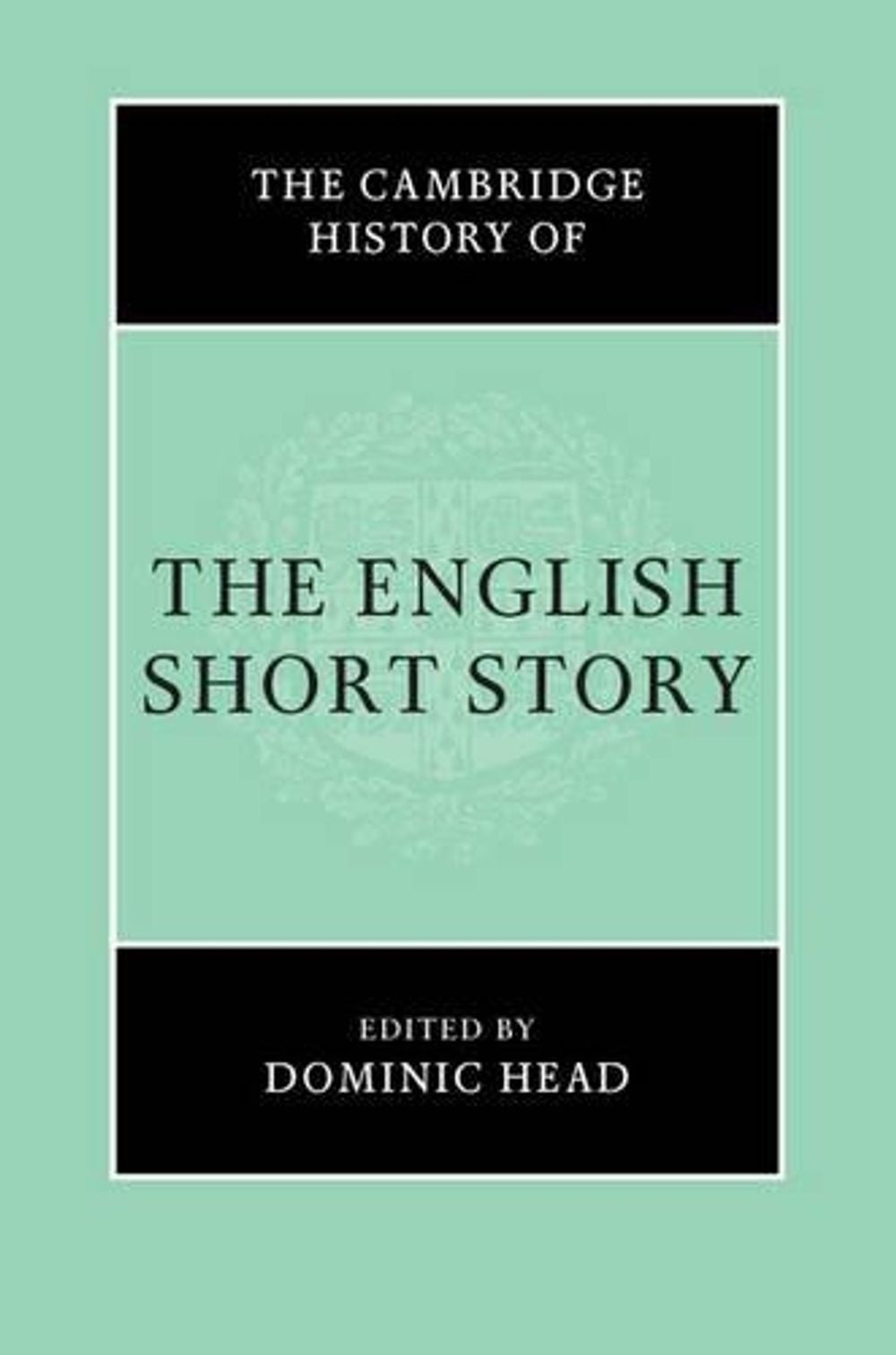 The Cambridge History of the English Short Story by Dominic Head - ISBN: 9781107167421
